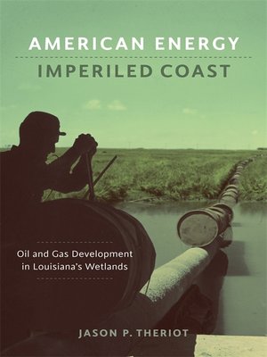 cover image of American Energy, Imperiled Coast